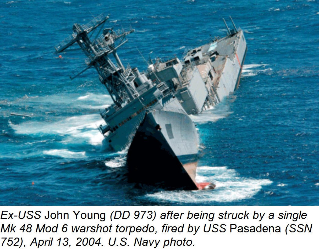 uss pasadena ssn-752 mk-48 mod 6 warshot torpedo sinkey uss john young dd-973