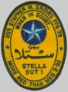 FFG-29 USS Stephen W. Groves cruise patch